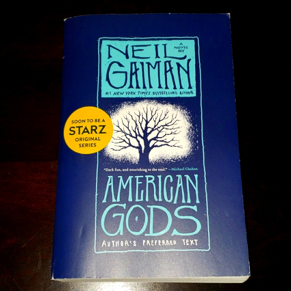 Book- American God's by Neil Gaiman